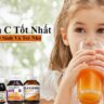 vitamin C cho trẻ sơ sinh và trẻ nhỏ tốt nhất